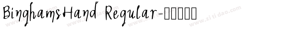 BinghamsHand Regular字体转换